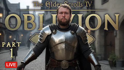 🔴LIVE - First Time Playing | Elder Scrolls IV: Oblivion Remastered | Clean Content