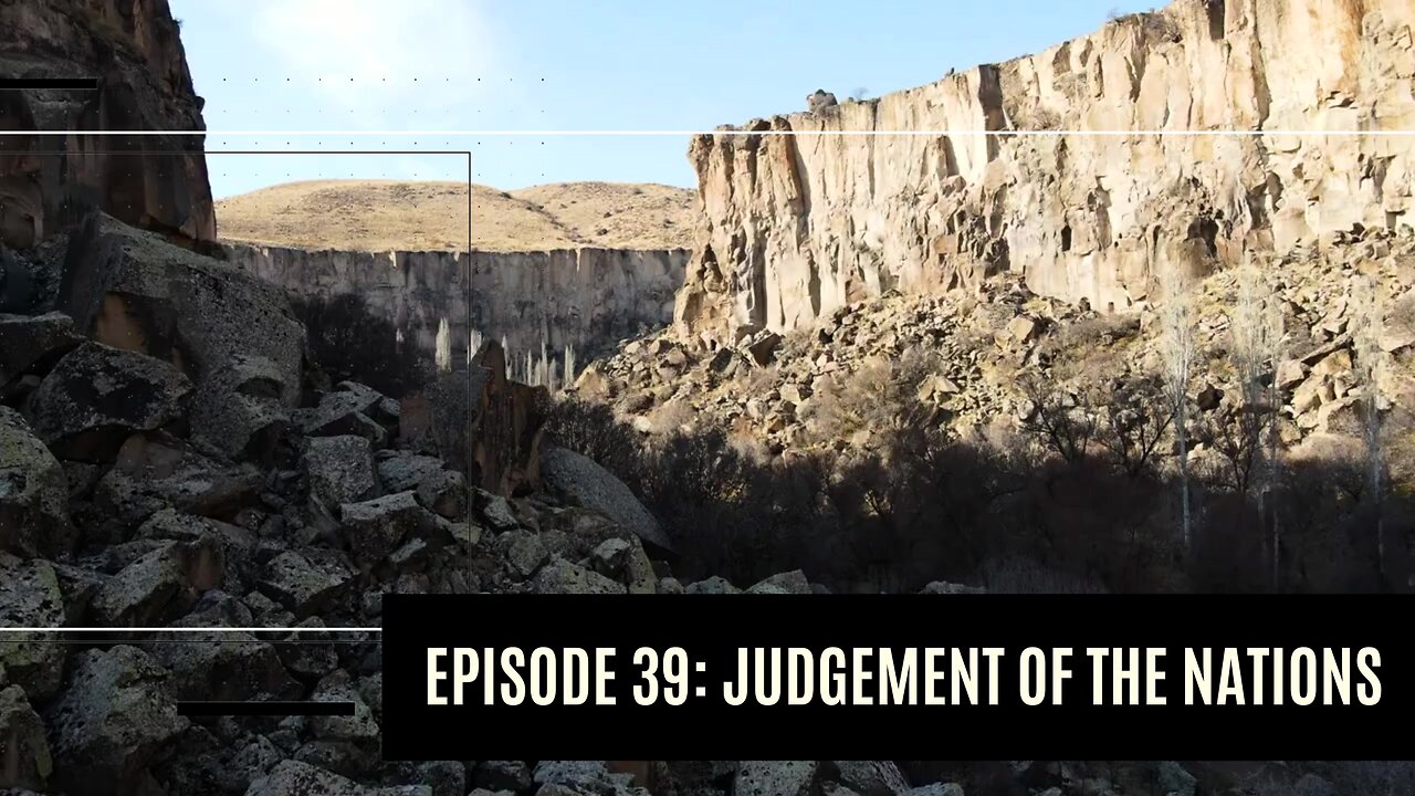 When is the Judgement of the Nations? I Dare to Tell the Truth Podcast