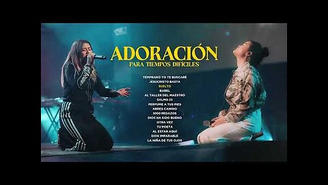 Sarai Rivera - Un Corazón Y Marcos Witt Adoración Para Tiempos Difíciles Éxitos - Musica Cristiana.
