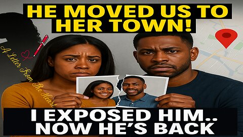 He Moved Us Near His Mistress! 💔 I Exposed Him… Now He’s Back, But Is It Too Late?