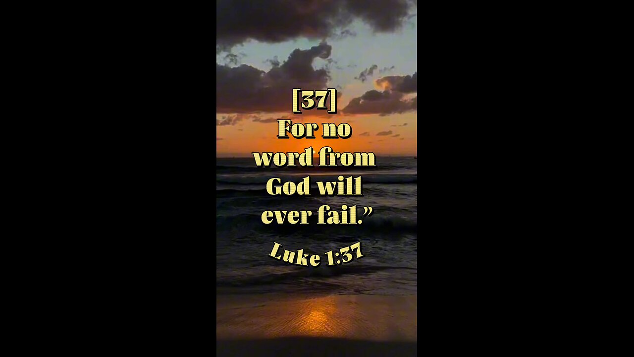 Luke 1:37 (NIV)