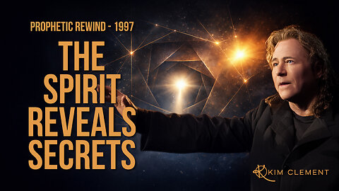 The Spirit Is Revealing Secrets | Kim Clement