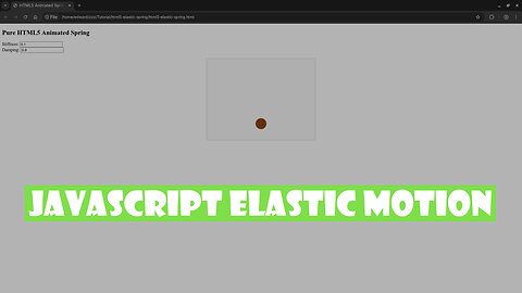 Build Interactive HTML5 Elastic Spring Animations with JavaScript