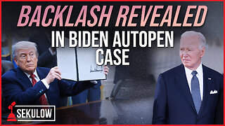 Backlash Revealed in Biden Autopen Case