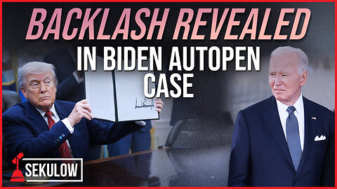 Backlash Revealed in Biden Autopen Case