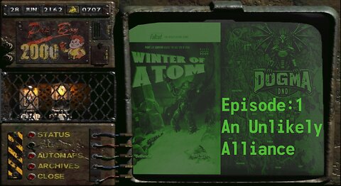 Dogma DnD| Fallout TTRPG: Winter of Atom| Ep: 1 (An Unlikely Alliance)