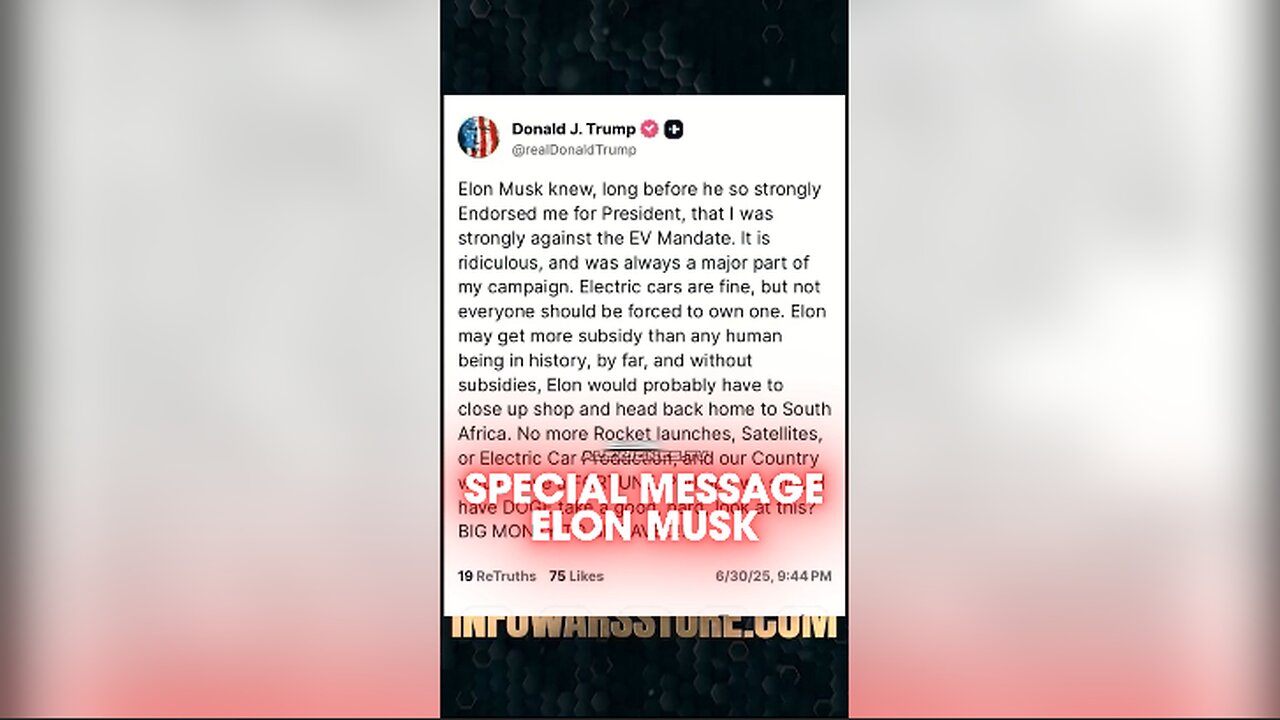 Alex Jones Sends Special Message To Elon Musk - 7/1/25