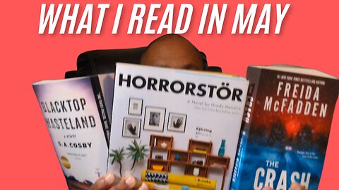 What I read in May