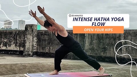 Something About 25-Min. Intense Hatha Yoga | Yoga Flow to Unlock your Hips