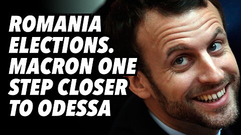 Romania elections. Macron one step closer to Odessa