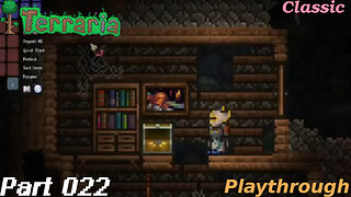 Terraria Playthrough #16 Part 22