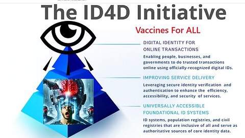 The World Bank Digital ID4D Enslavement with Vaccines for All under the Sustainable Development Goal