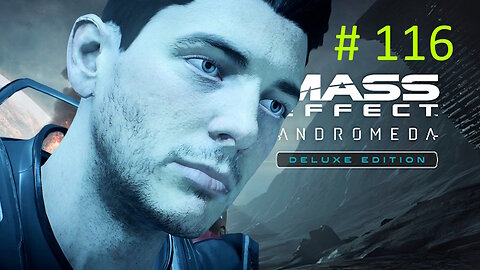 🌟Attack on the Hyperion🌟 Let's Play Mass Effect Andromeda BLIND # 116