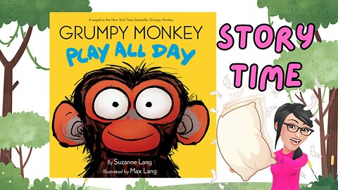 Grumpy Monkey PLAY ALL DAY