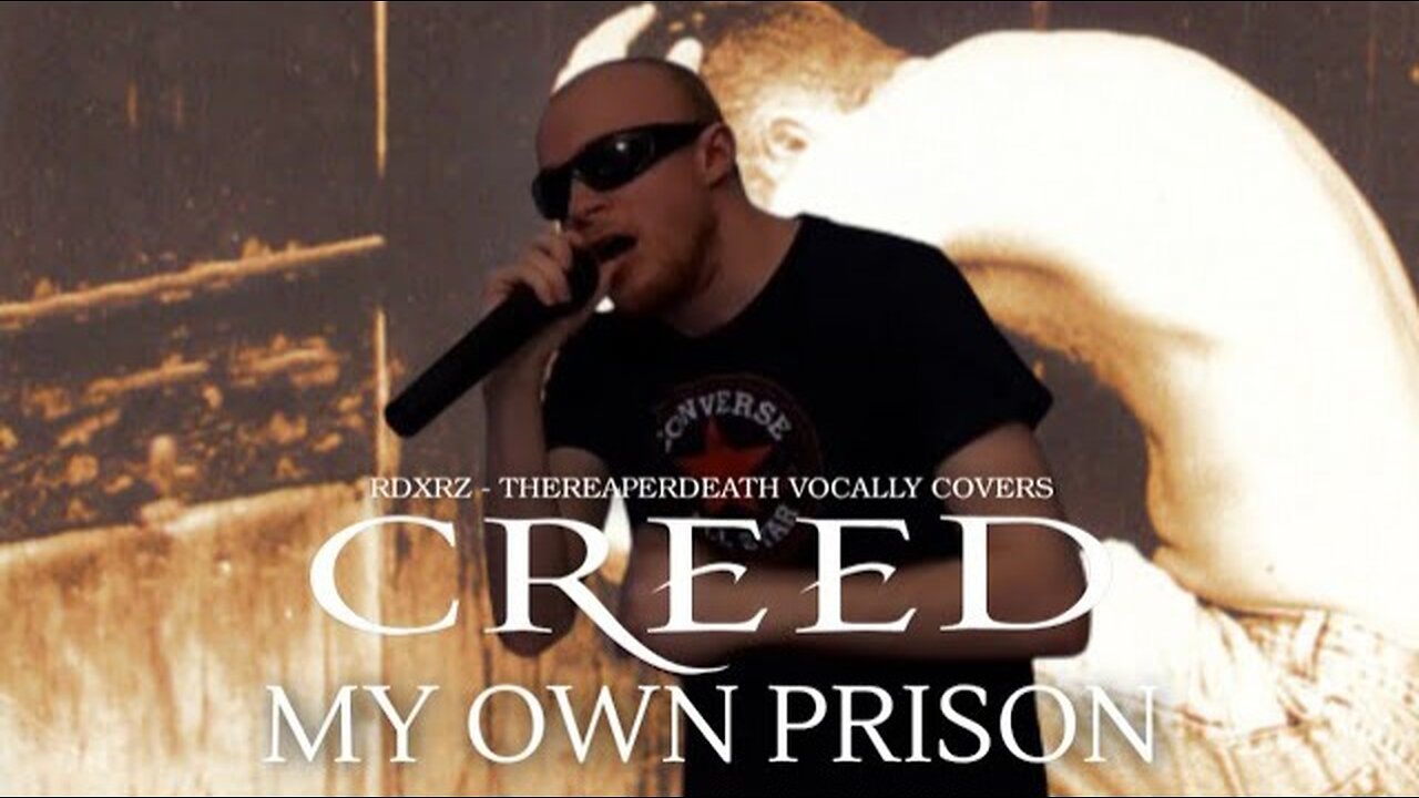 TheReaperdeath Vocal Covers|Creed - My Own Prison