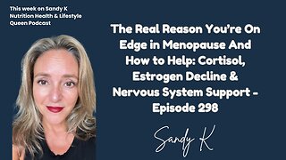 The Real Reason You’re On Edge in Menopause And How to Help