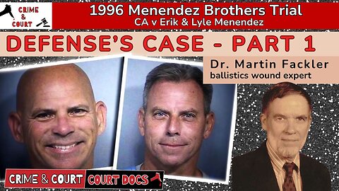 Menendez Brothers 1996 Trial | Defense's Case - Part 1 (CA v Erik & Lyle Menendez)