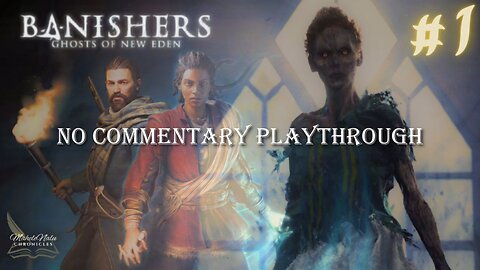Banishers, EP.1: Life to the Living, Death to the Dead
