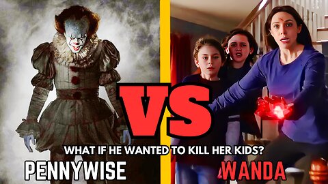 Scarlet Witch vs Pennywise: He tried to scare her kids… big mistake | Who Wins? | Whats On Hollywood