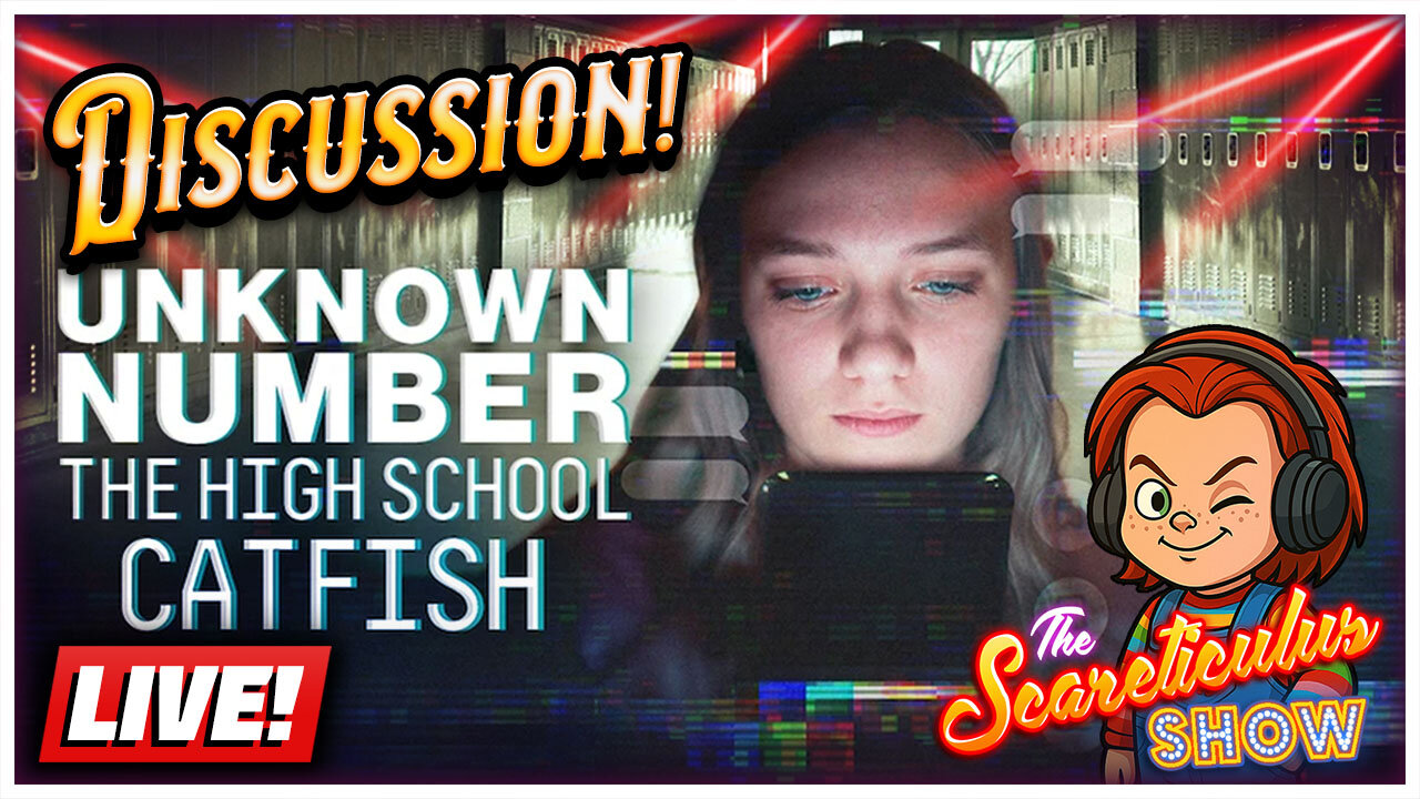 🔴 Discussing Netflix's "Unknown Number" with Friends | The Scareticulus Show (9/12/2025)