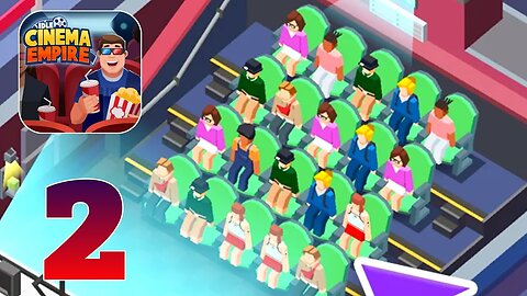 Idle Cinema Empire Tycoon Game - Gameplay Walkthrough | Part 2