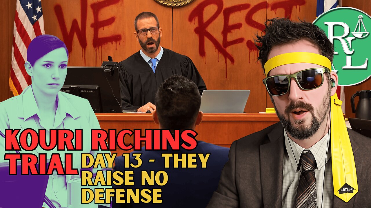 [Rum] UT v. Kouri RICHINS – TRIAL DAY 13 – RECAP AND REACTION – Where's the Rest?