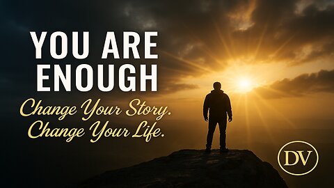 You Are Enough | Christian Motivation That Will Change Your Life Forever