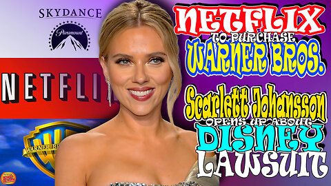 Pacific414 Pop Talk: Netflix to Purchase Warner Bros. Scarlett Johansson Opens Up about Lawsuit