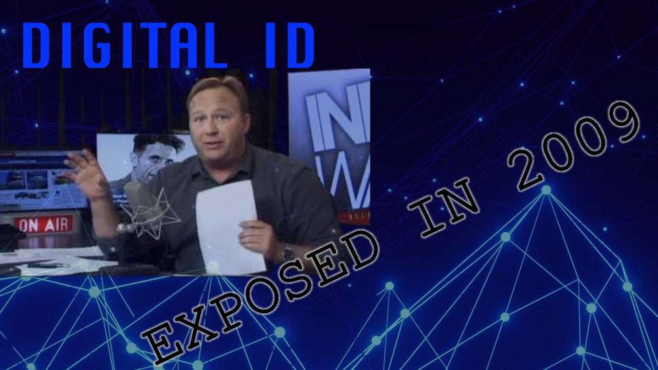 Alex Jones Exposes The Biometric Digital ID Plans Back In 2009