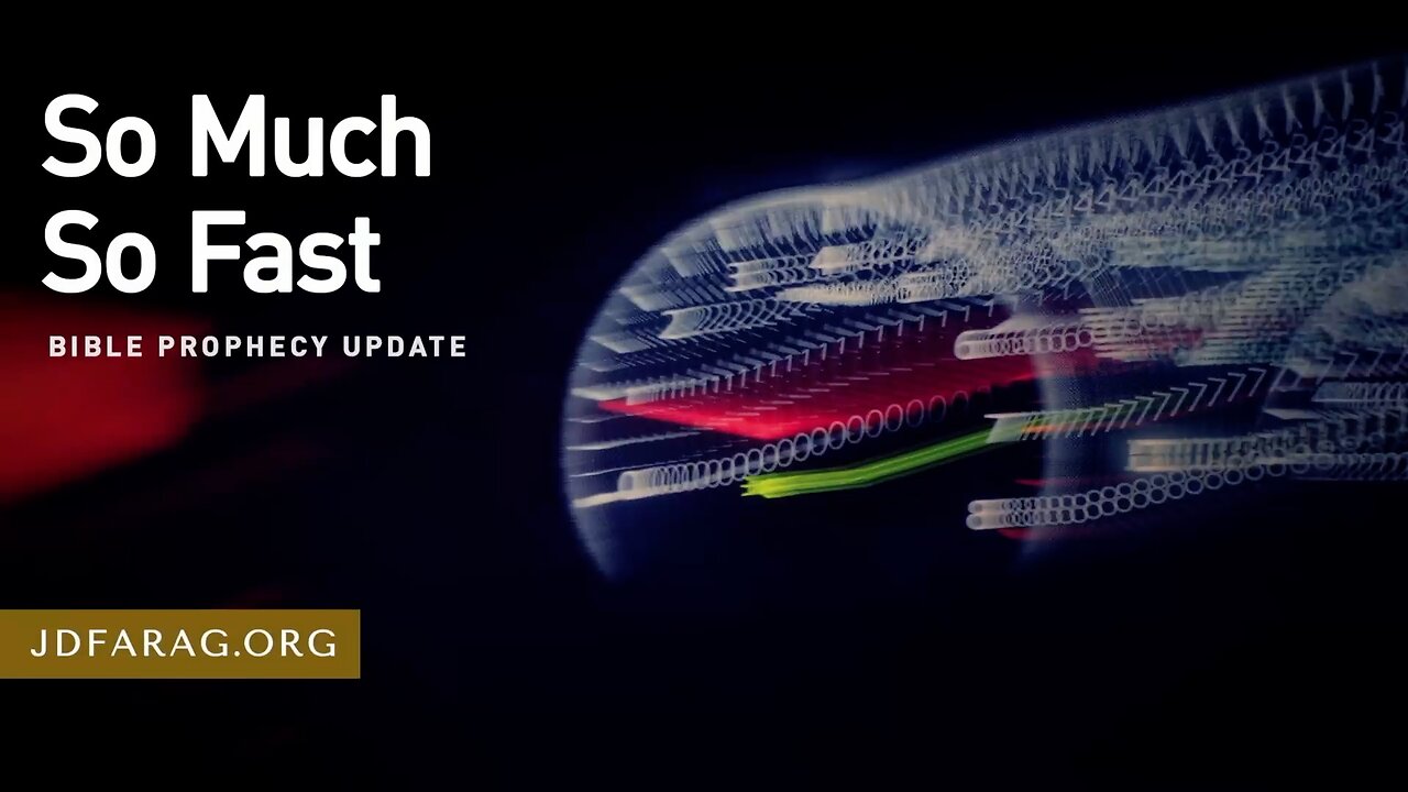 So Much So Fast - Prophecy Update 04/20/25 - J.D. Farag