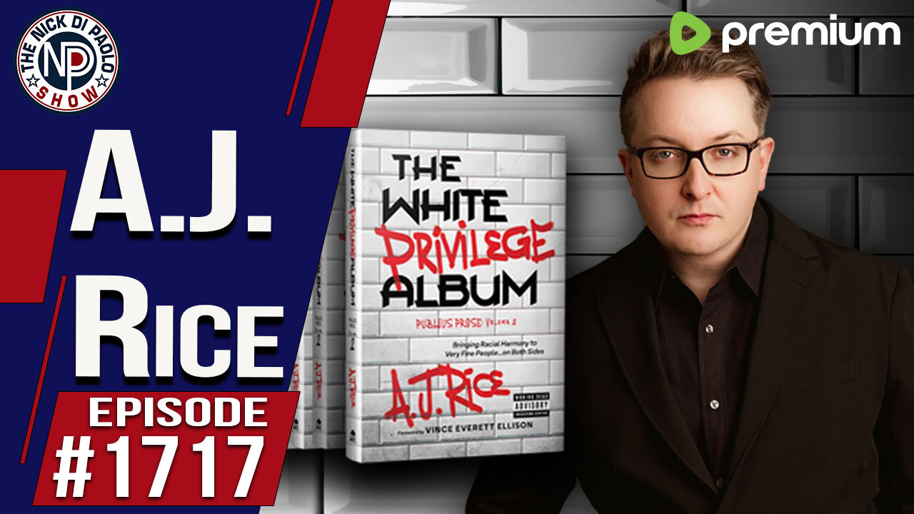A.J. Rice | Nick Di Paolo Show #1717