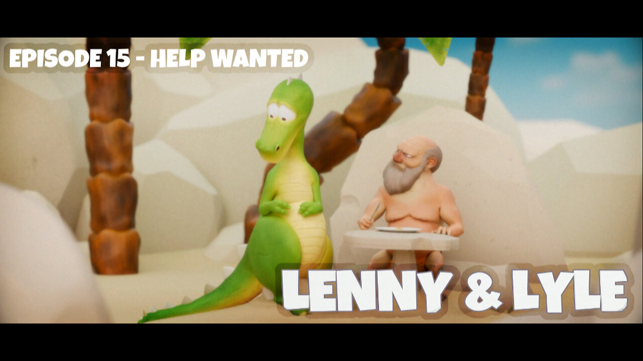 Lenny & Lyle - Episode 15 - Help Wanted
