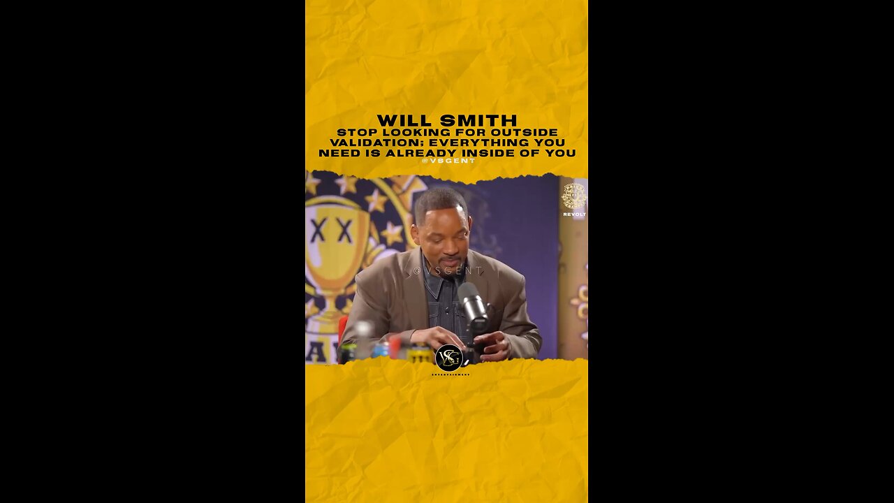 @willsmith Stop looking for outside validation; everything you need is already inside of you