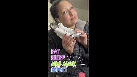 Eat•Sleep•NIRA Laser•Repeat 💁🏻‍♀️Code: Beautiejunkie10