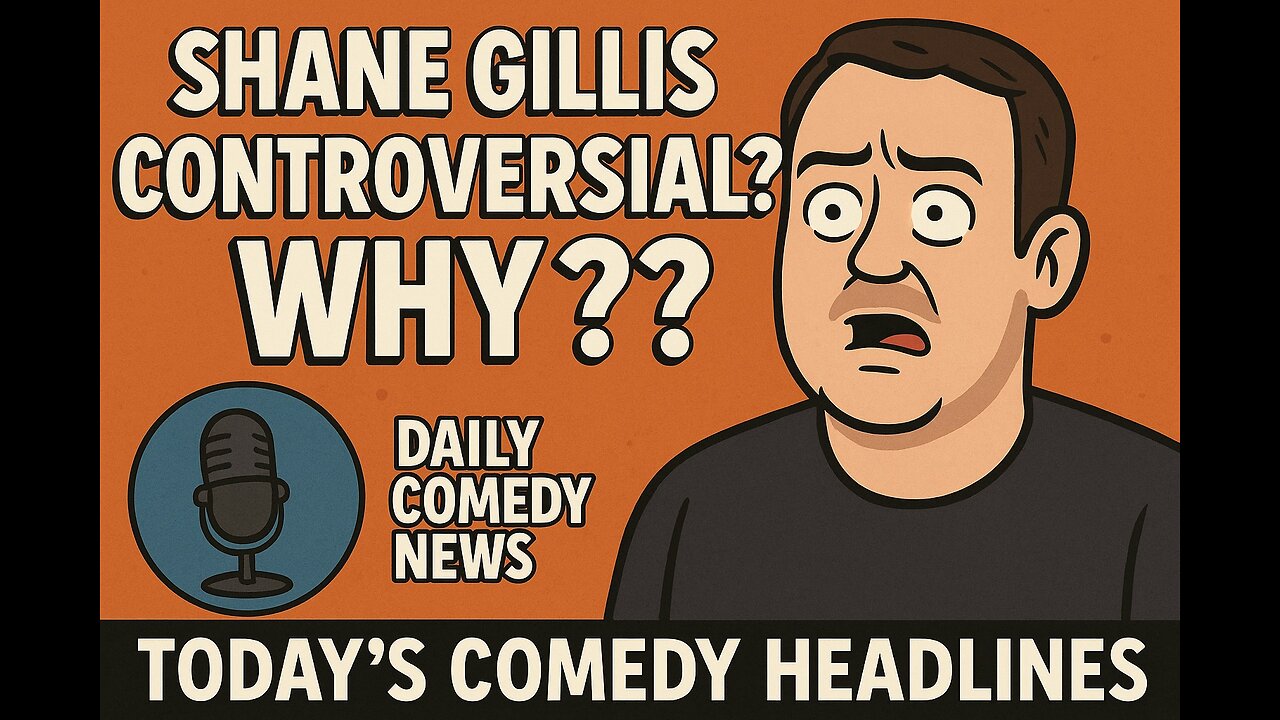 They're all mad at Shane Gillis for silly reasons