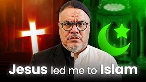 A Priest Convert to Islam, His Love For Jesus Led Him to Islam