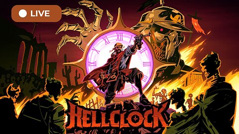 Hell Clock - Any Good? LIVE Gameplay