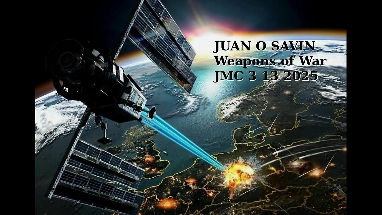 JUAN O SAVIN- WEAPONS of WAR- JMC 3 13 2025