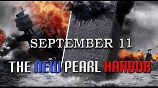 September 11 - The New Pearl Harbor (Full / repost)