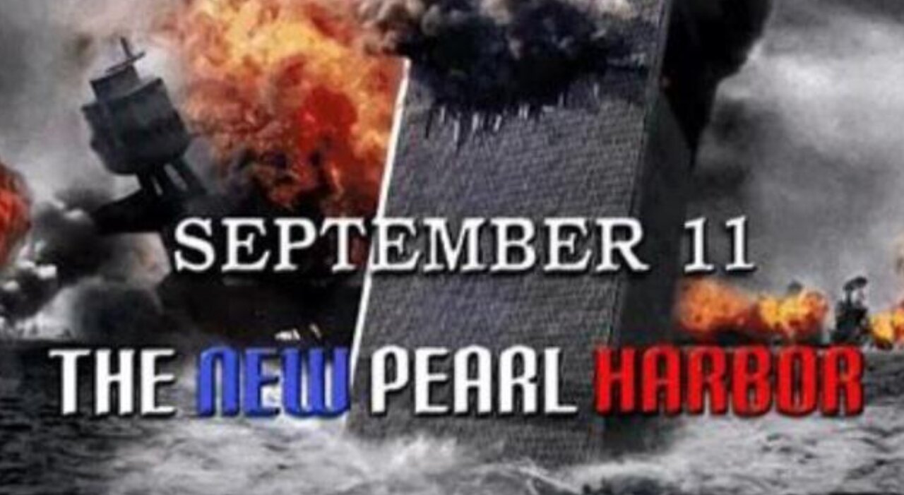 September 11 - The New Pearl Harbor (Full / repost)