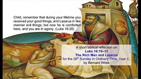 Luke 16:19–31 The Rich Man and Lazarus