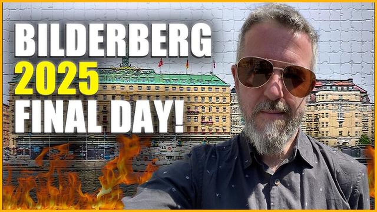 The Final Day Has Arrived At Bilderberg 2025 with Press For Truth!!