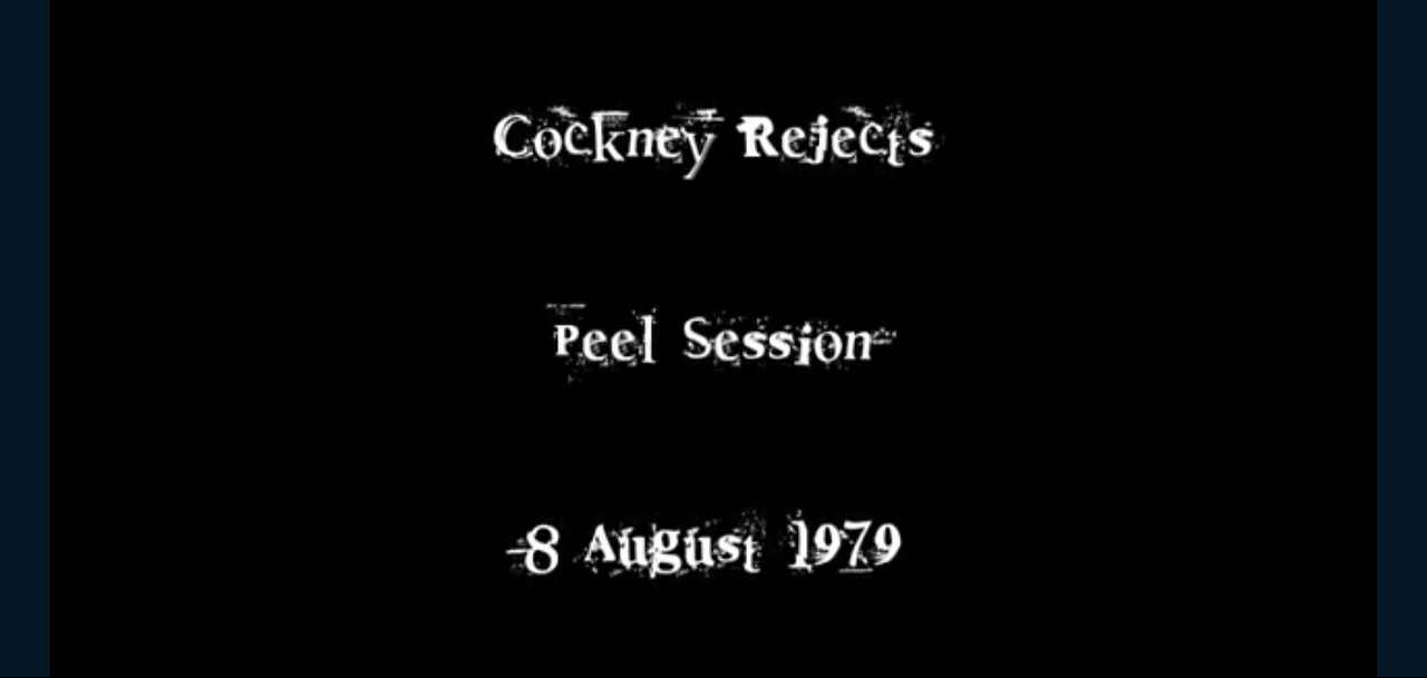 COCKNEY REJECTS, JOHN PEEL SESSION 1979