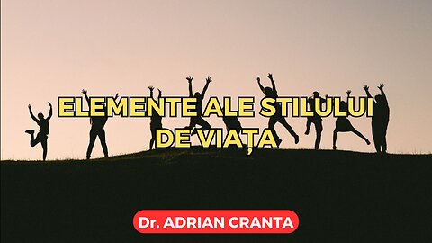 Elemente ale stilului de viața
