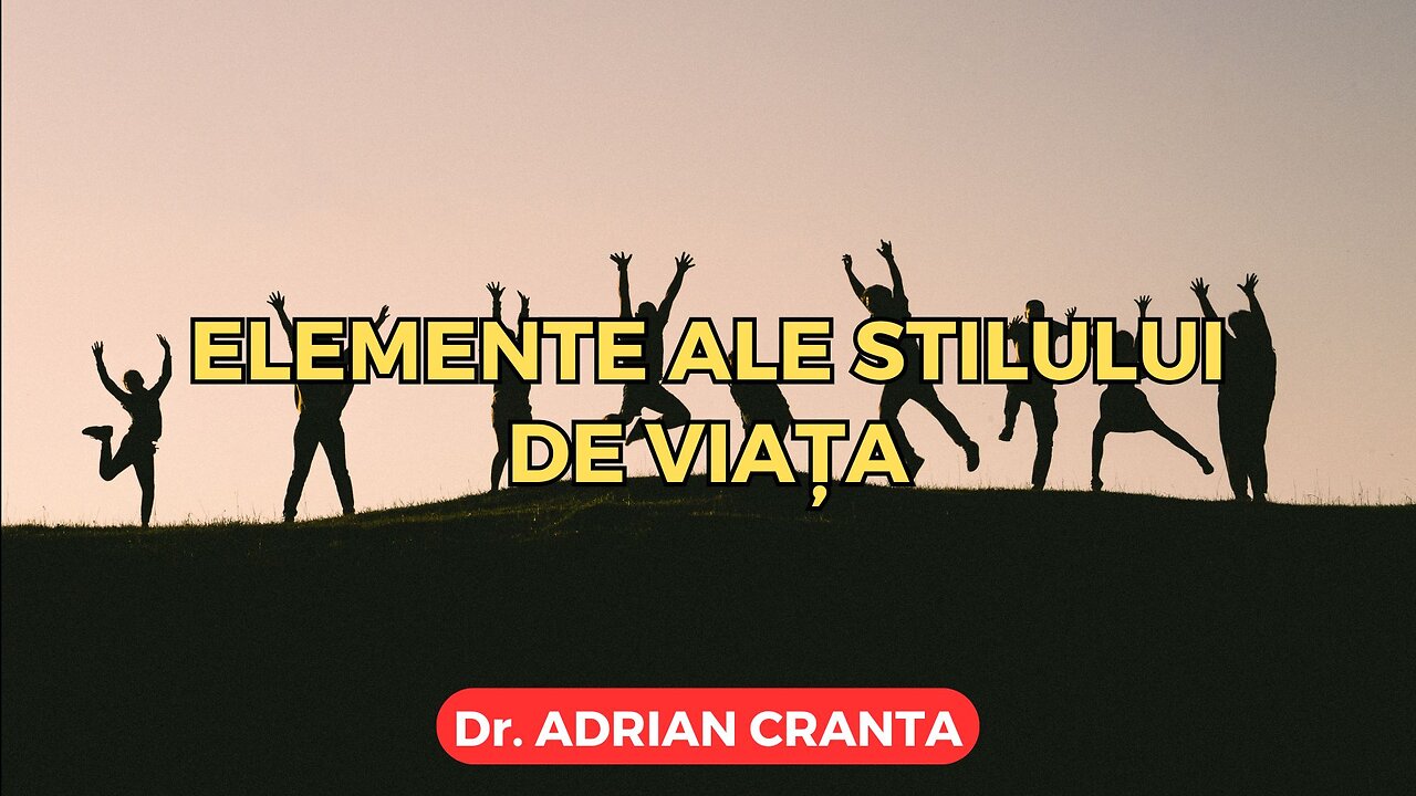 Elemente ale stilului de viața