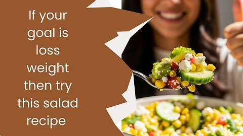 Salad recipes for weight loss|Corn salad recipe|Healthy salad|salad recipes