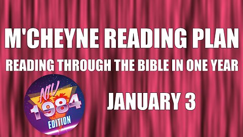 Day 3 - January 3 - Bible in a Year - NIV Edition