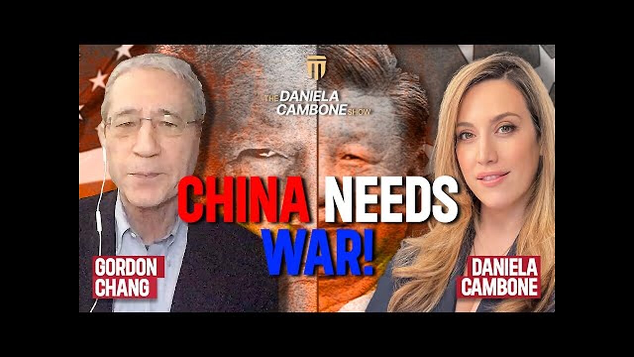 China ‘In a Panic’ to Start War, The U.S. is Preparing : Gordon Chang