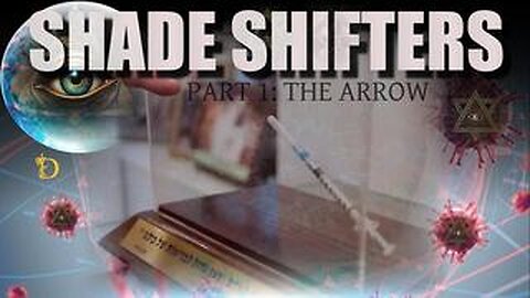 Shade Shifters Part 1: The Arrow - Mirror