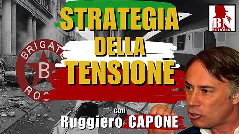 STRATEGIA della TENSIONE | Italiani Brava Gente - con Ruggiero CAPONE